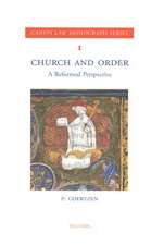 Church and Order: A Reformed Perspective