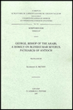 George, Bishop of the Arabs. a Homily on Blessed Mar Severus, Patriarch of Antioch: V.