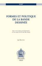 Formes Et Politique de La Bande Dessinee