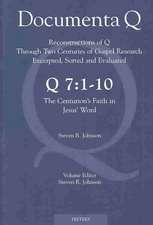 Q7: 1-10. the Centurion's Faith in Jesus' Word