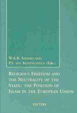 Religious Freedom and the Neutrality of the State: The Position of Islam in the European Union