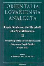 Coptic Studies on the Threshold of a New Millennium: Proceedings of the Seventh International Congress of Coptic Studies. Leiden, August 27 - Septembe