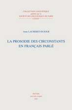 La Prosodie Des Circonstants En Francais Parle