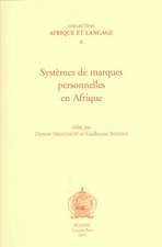 Systemes de Marques Personnelles En Afrique