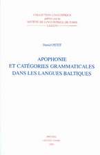 Apophonie Et Categories Grammaticales Dans les Langues Baltiques