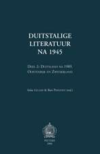 Duitstalige Literatuur Na 1945. Deel 2: Duitsland Na 1989, Oostenrijk En Zwitserland