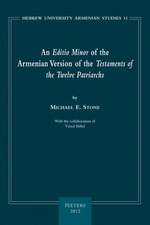 An Editio Minor of the Armenian Version of the Testaments of the Twelve Patriarchs