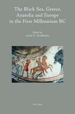 The Black Sea, Greece, Anatolia and Europe in the First Millennium BC