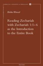 Reading Zechariah with Zechariah 1: 1-6 as the Introduction to the Entire Book