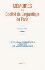 L'Evolution Grammaticale a Travers Les Langues Romanes