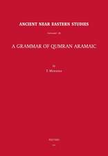 A Grammar of Qumran Aramaic