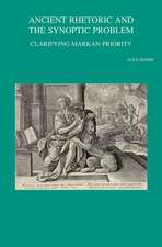 Ancient Rhetoric and the Synoptic Problem: Clarifying Markan Priority