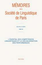 L'Eventail Des Competences Linguistiques Et La (de)Valorisation Des Performances