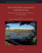 The Fourth Cataract and Beyond: Proceedings of the 12th International Conference for Nubian Studies