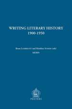 Writing Literary History, 1900-1950