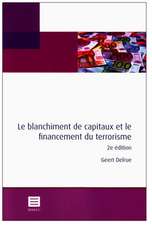 Le Blanchiment de Capitaux Et Le Financement Du Terrorisme