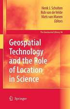 Geospatial Technology and the Role of Location in Science