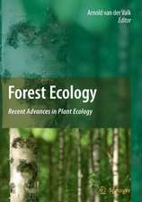 Forest Ecology: Recent Advances in Plant Ecology