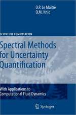 Spectral Methods for Uncertainty Quantification