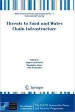 Threats to Food and Water Chain Infrastructure