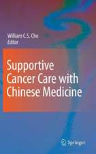 Supportive Cancer Care with Chinese Medicine