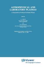 Astrophysical and Laboratory Plasmas: A Festschrift for Professor Sir Robert Wilson