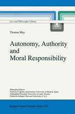 Autonomy, Authority and Moral Responsibility