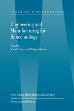 Engineering and Manufacturing for Biotechnology