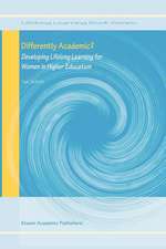 Differently Academic?: Developing Lifelong Learning for Women in Higher Education