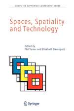 Spaces, Spatiality and Technology