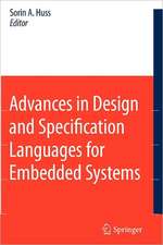 Advances in Design and Specification Languages for Embedded Systems: Selected Contributions from FDL’06