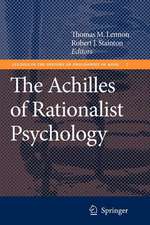 The Achilles of Rationalist Psychology