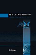 Product Engineering: Tools and Methods Based on Virtual Reality