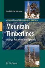 Mountain Timberlines: Ecology, Patchiness, and Dynamics