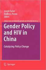 Gender Policy and HIV in China: Catalyzing Policy Change