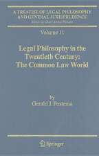 A Treatise of Legal Philosophy and General Jurisprudence: Volume 11: Legal Philosophy in the Twentieth Century: The Common Law World