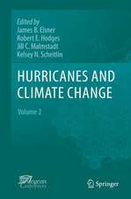 Hurricanes and Climate Change: Volume 2