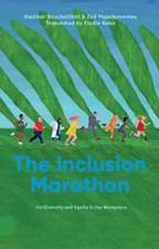 The Inclusion Marathon – On Diversity and Equity in the Workplace