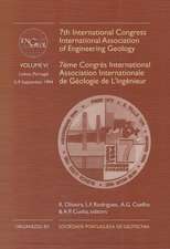 7th International Congress International Association of Engineering Geology, volume 6: Proceedings / Comptes-rendus, Lisboa, Portugal, 5-9 September 1994, 6 volumes