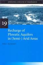 Recharge of Phreatic Aquifers in (Semi-)Arid Areas: IAH International Contributions to Hydrogeology 19