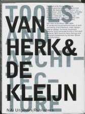 Van Herk & de Kleijn: Tools and Architecture