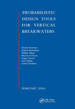 Probabilistic Design Tools for Vertical Breakwaters