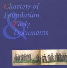 Charters of Foundation and Early Documents of the Universities of the Coimbra Group