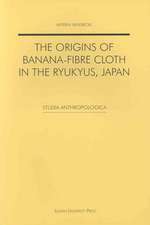 The Origins of Banana-Fibre Cloth in the Ryukyus, Japan