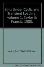 Soils Under Cyclic and Transient Loading, volume 1