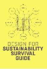 Design for Sustainability Survival Guide