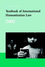 Yearbook of International Humanitarian Law - 2002