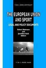 The European Union and Sport: Legal and Policy Documents