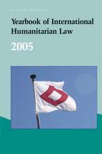 Yearbook of International Humanitarian Law – 2005