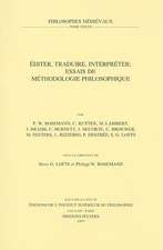 Editer, Traduire, Interpreter: Essais de Methodologie Philosophique